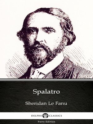 cover image of Spalatro by Sheridan Le Fanu--Delphi Classics (Illustrated)